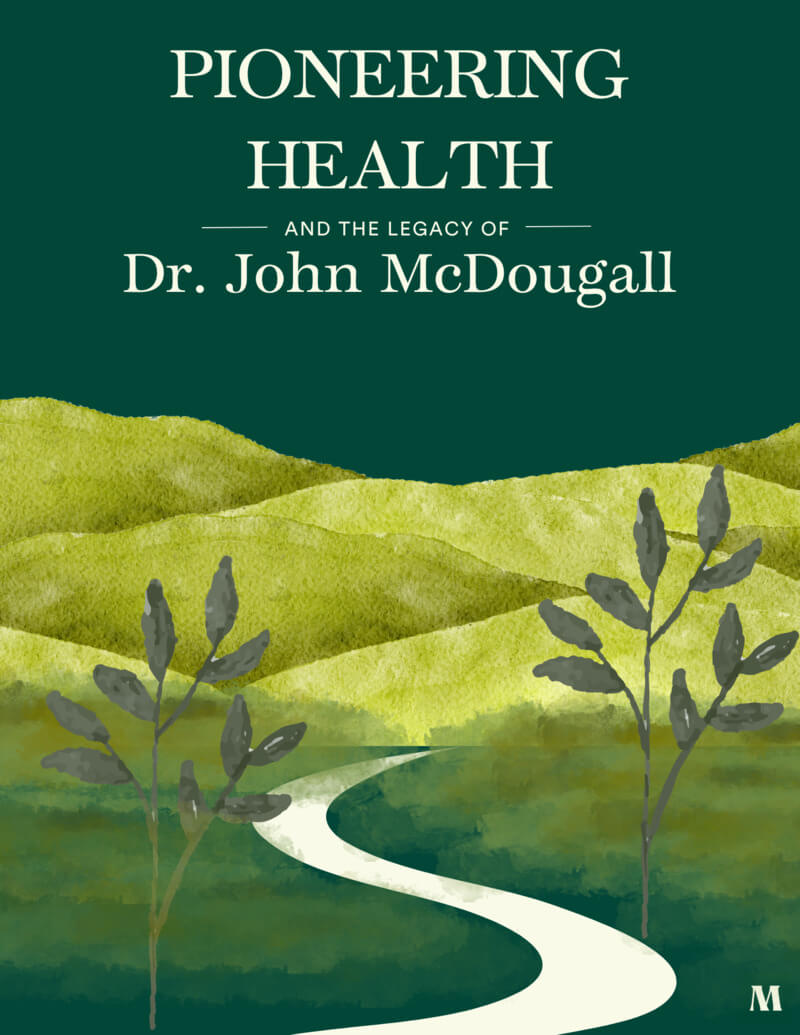 Pioneering Health and the Legacy of Dr. John McDougall